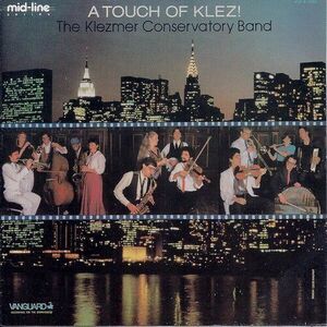 Klezmer Conservatory Band - Touch of Klez  CD